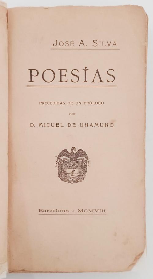 Silva, José Asunción : Poesías precedidas de un prólogo por