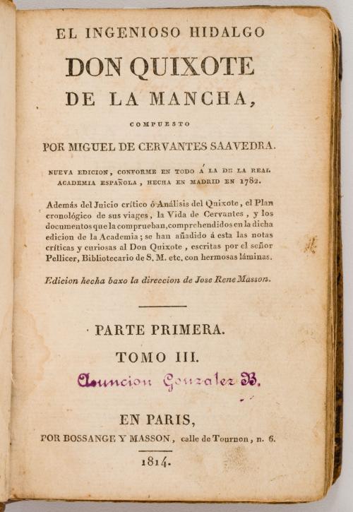 Cervantes Saavedra, Miguel de : El Ingenioso Hidalgo Don Qu