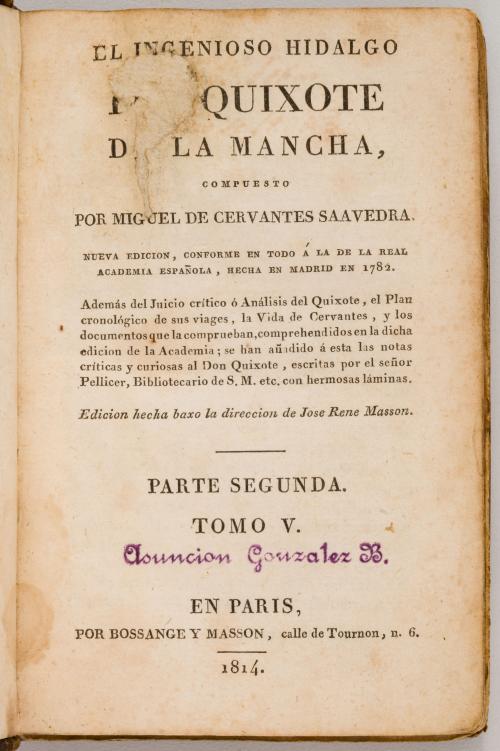 Cervantes Saavedra, Miguel de : El Ingenioso Hidalgo Don Qu