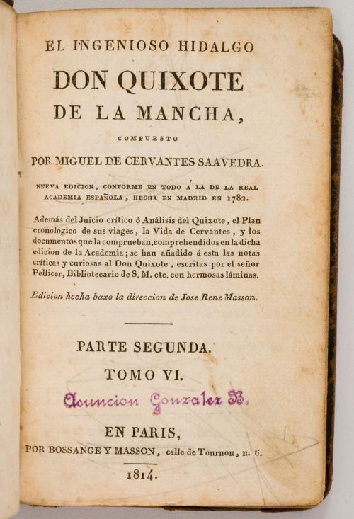 Cervantes Saavedra, Miguel de : El Ingenioso Hidalgo Don Qu