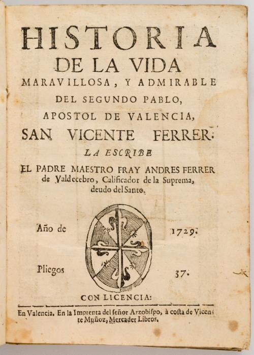 Ferrer de Valdecebro, Andrés : Historia de la vida maravill