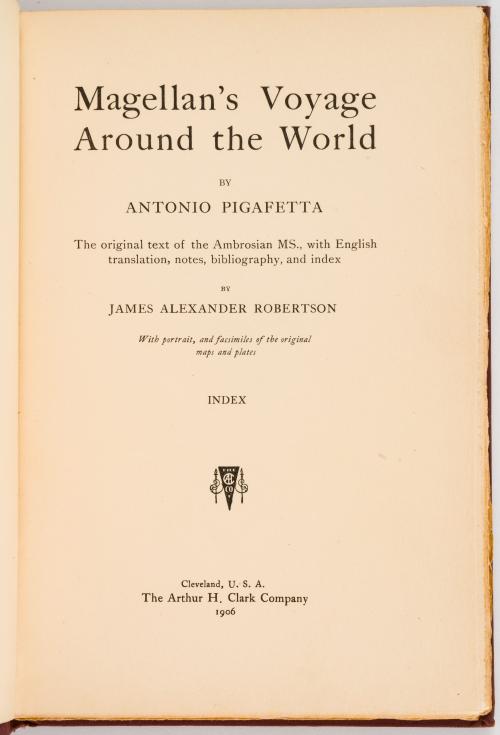 Pigafetta, Antonio : Magellan&#39;s voyage around the world. Vo