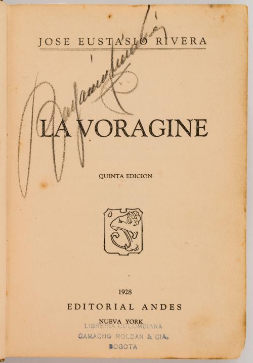 Rivera, José Eustasio : La Vorágine