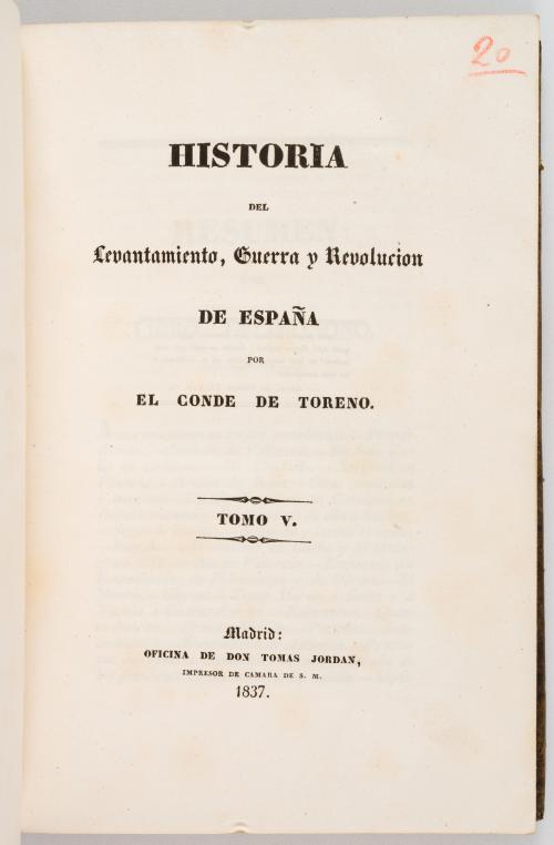 El conde de Toreno : Historia del levantamiento, guerra y r