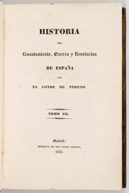 El conde de Toreno : Historia del levantamiento, guerra y r