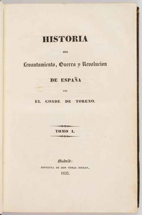 El conde de Toreno : Historia del levantamiento, guerra y r