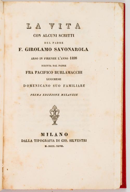 Historia de Fra Girolamo Savonarola 1744-1913.21 títulos