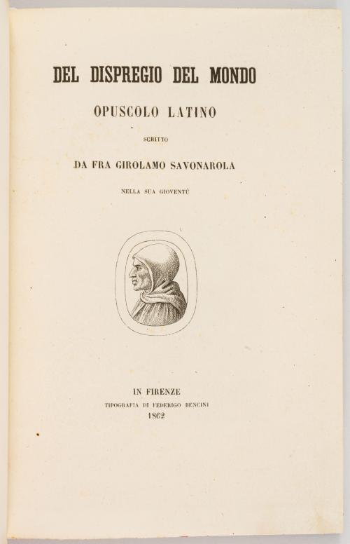 Historia de Fra Girolamo Savonarola 1744-1913.21 títulos