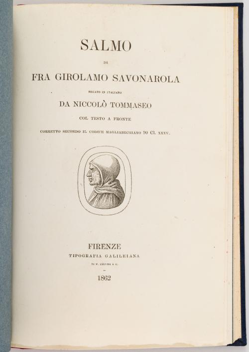 Historia de Fra Girolamo Savonarola 1744-1913.21 títulos